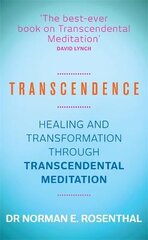 Transcendence: Healing and Transformation Through Transcendental Meditation цена и информация | Самоучители | pigu.lt