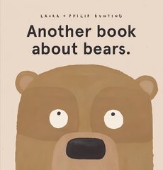 Another book about bears. kaina ir informacija | Knygos mažiesiems | pigu.lt
