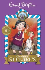 Claudine at St Clare's: Book 7 kaina ir informacija | Knygos paaugliams ir jaunimui | pigu.lt