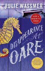 Disappearance at Oare: Now a major TV series, Whitstable Pearl, starring Kerry Godliman kaina ir informacija | Fantastinės, mistinės knygos | pigu.lt
