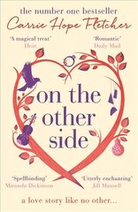 On the Other Side: The breath-taking and romantic NUMBER ONE Sunday Times bestseller цена и информация | Фантастика, фэнтези | pigu.lt