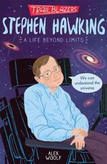 Trailblazers: Stephen Hawking цена и информация | Книги для подростков  | pigu.lt