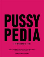 Pussypedia: A Comprehensive Guide kaina ir informacija | Saviugdos knygos | pigu.lt