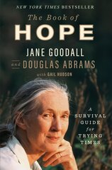 Book of Hope: A Survival Guide for Trying Times kaina ir informacija | Saviugdos knygos | pigu.lt