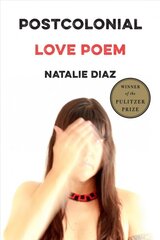 Postcolonial Love Poem: Poems kaina ir informacija | Poezija | pigu.lt