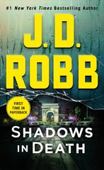 Shadows in Death: An Eve Dallas Novel kaina ir informacija | Fantastinės, mistinės knygos | pigu.lt