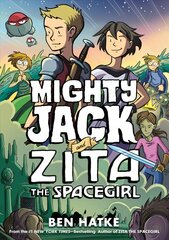 Mighty Jack and Zita the Spacegirl kaina ir informacija | Knygos paaugliams ir jaunimui | pigu.lt