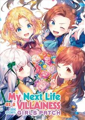 My Next Life as a Villainess Side Story: Girls Patch (Manga) цена и информация | Фантастика, фэнтези | pigu.lt