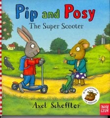 Pip and Posy: The Super Scooter цена и информация | Книги для самых маленьких | pigu.lt