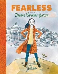 Fearless: The Story of Daphne Caruana Galizia цена и информация | Книги для подростков  | pigu.lt
