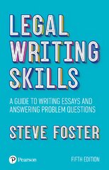 Legal Writing Skills: A guide to writing essays and answering problem questions 5th edition kaina ir informacija | Ekonomikos knygos | pigu.lt