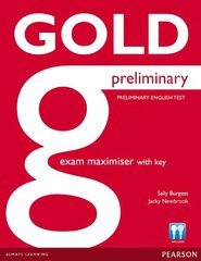Gold Preliminary Exam Maximiser with Key & Online Audio kaina ir informacija | Užsienio kalbos mokomoji medžiaga | pigu.lt