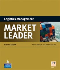Market Leader - Logistics Management kaina ir informacija | Užsienio kalbos mokomoji medžiaga | pigu.lt