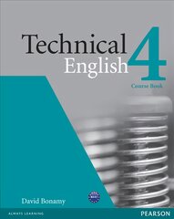 Technical English Level 4 (Upper Intermediate) Coursebook цена и информация | Пособия по изучению иностранных языков | pigu.lt