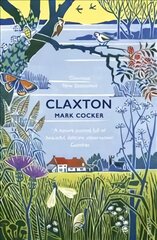 Claxton: Field Notes from a Small Planet цена и информация | Книги о питании и здоровом образе жизни | pigu.lt