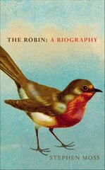 Robin: A Biography цена и информация | Книги о питании и здоровом образе жизни | pigu.lt