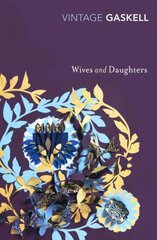 Wives and Daughters kaina ir informacija | Fantastinės, mistinės knygos | pigu.lt