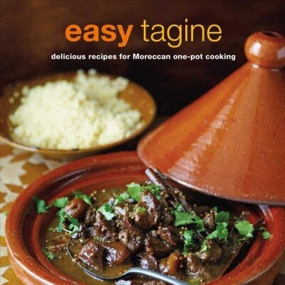 Easy Tagine: Delicious Recipes for Moroccan One-Pot Cooking цена и информация | Receptų knygos | pigu.lt