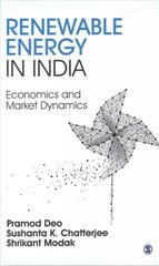 Renewable Energy in India: Economics and Market Dynamics kaina ir informacija | Ekonomikos knygos | pigu.lt