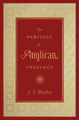 Heritage of Anglican Theology цена и информация | Духовная литература | pigu.lt
