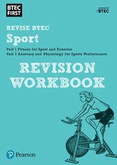 Pearson REVISE BTEC First in Sport Revision Workbook: for home learning, 2022 and 2023 assessments and exams kaina ir informacija | Knygos apie sveiką gyvenseną ir mitybą | pigu.lt