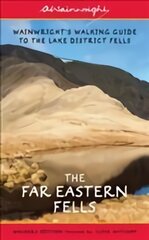 Far Eastern Fells (Walkers Edition): Wainwright's Walking Guide to the Lake District Fells Book 2 Revised Edition, Volume 2, The Far Eastern Fells kaina ir informacija | Knygos apie sveiką gyvenseną ir mitybą | pigu.lt