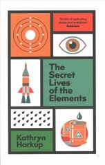 Secret Lives of the Elements цена и информация | Книги по экономике | pigu.lt