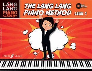 Lang Lang Piano Method: Level 1: Level 1, Level 1 цена и информация | Книги об искусстве | pigu.lt