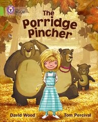 Porridge Pincher: Band 11/Lime, The Porridge Pincher: Band 11/Lime цена и информация | Книги для детей | pigu.lt