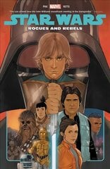Star Wars Vol. 13: Rogues And Rebels kaina ir informacija | Komiksai | pigu.lt