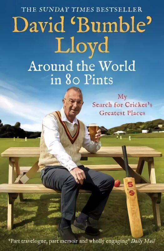 Around the World in 80 Pints: My Search for Cricket's Greatest Places kaina ir informacija | Knygos apie sveiką gyvenseną ir mitybą | pigu.lt