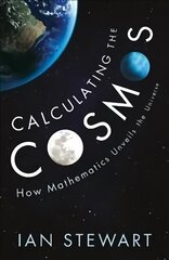 Calculating the Cosmos: How Mathematics Unveils the Universe Main kaina ir informacija | Ekonomikos knygos | pigu.lt