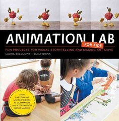 Animation Lab for Kids: Fun Projects for Visual Storytelling and Making Art Move - From cartooning and flip books to claymation and stop-motion movie making, Volume 9 kaina ir informacija | Knygos apie meną | pigu.lt