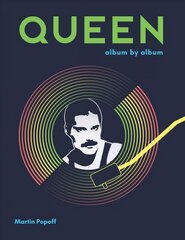 Queen: Album by Album цена и информация | Книги об искусстве | pigu.lt