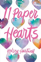 11 Paper Hearts kaina ir informacija | Knygos paaugliams ir jaunimui | pigu.lt