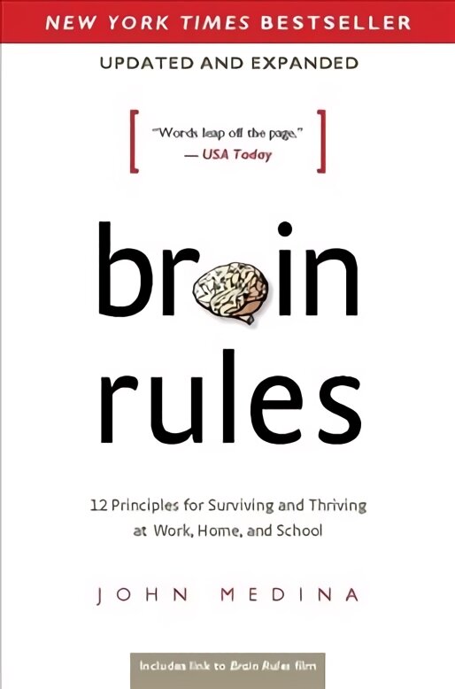 Brain Rules (Updated and Expanded): 12 Principles for Surviving and Thriving at Work, Home, and School Second Edition цена и информация | Ekonomikos knygos | pigu.lt