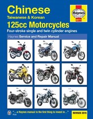 Chinese, Taiwanese & Korean 125cc Motorcycles: Revised 2015 2nd Revised edition цена и информация | Путеводители, путешествия | pigu.lt