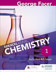 George Facer's Edexcel A Level Chemistry Student Book 1, Book 1 kaina ir informacija | Ekonomikos knygos | pigu.lt