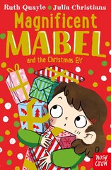Magnificent Mabel and the Christmas Elf kaina ir informacija | Knygos mažiesiems | pigu.lt