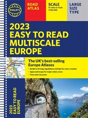 2023 Philip's Easy to Read Multiscale Road Atlas Europe: (A4 Spiral binding) цена и информация | Путеводители, путешествия | pigu.lt