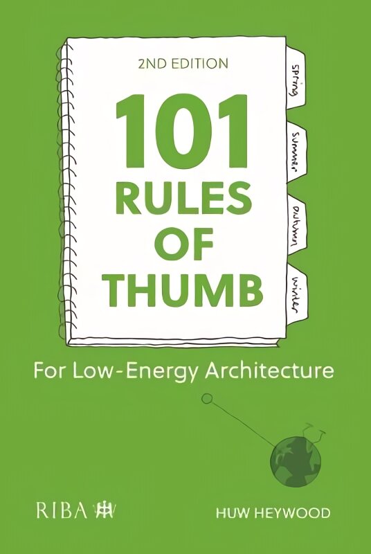 101 Rules of Thumb for Low-Energy Architecture 2nd edition цена и информация | Knygos apie architektūrą | pigu.lt