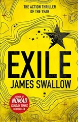 Exile: The explosive Sunday Times bestselling thriller from the author of NOMAD kaina ir informacija | Fantastinės, mistinės knygos | pigu.lt