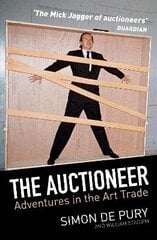 Auctioneer: Adventures in the Art Trade Main цена и информация | Биографии, автобиографии, мемуары | pigu.lt