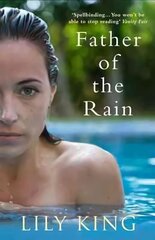 Father of the Rain Main цена и информация | Фантастика, фэнтези | pigu.lt