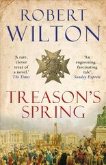 Treason's Spring: A sweeping historical epic for fans of CJ Sansom Main цена и информация | Fantastinės, mistinės knygos | pigu.lt