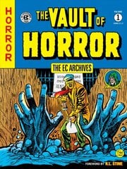 Ec Archives, The: Vault Of Horror Volume 1 kaina ir informacija | Fantastinės, mistinės knygos | pigu.lt