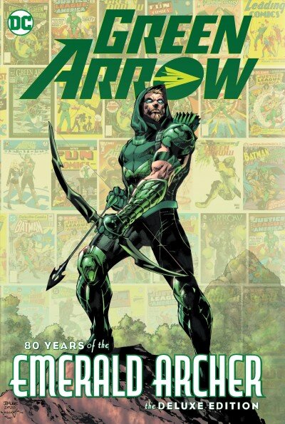 Green Arrow: 80 Years of the Emerald Archer The Deluxe Edition kaina ir informacija | Fantastinės, mistinės knygos | pigu.lt