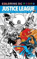 Justice League: An Adult Coloring Book: An Adult Coloring Book kaina ir informacija | Knygos apie sveiką gyvenseną ir mitybą | pigu.lt