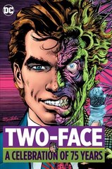 Two Face: A Celebration of 75 Years: A Celebration of 75 Years цена и информация | Фантастика, фэнтези | pigu.lt