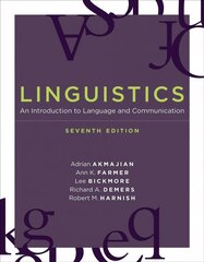 Linguistics: An Introduction to Language and Communication seventh edition цена и информация | Пособия по изучению иностранных языков | pigu.lt